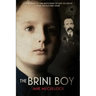 The Brini Boy