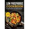 Low Phosphorus Cookbook: Main Course