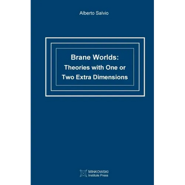 Brane Worlds: Theories with One or Two Extra Dimensions
