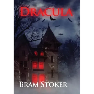 Dracula: The Gothic horror vampire fantasy novel by Bram Stoker with Count Dracula (unabridged 1897 version)