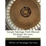 Simple Sabotage Field Manual: Strategic Services, Provisional