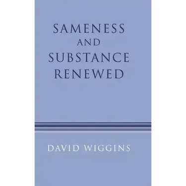 Sameness and Substance Renewed