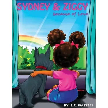 Sydney & Ziggy: because of Love