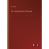The Armed Strength of Denmark