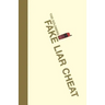 Fake Liar Cheat
