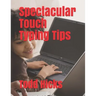Spectacular Touch Typing Tips