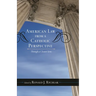 American Law from a Catholic Perspective: Through a Clearer Lens