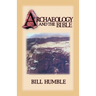 Archaeology and the Bible