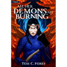 All Her Demons Are Burning: A Survival Horror Litrpg
