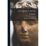 Journey Into Fame