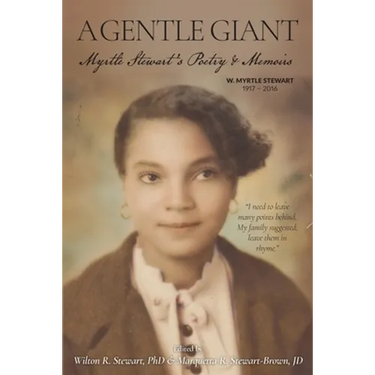 A Gentle Giant: Myrtle Stewart's Poetry & Memoirs