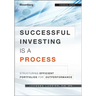 Successful Investing Is a Process: Structuring Efficient Portfolios for Outperformance