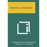Statistical Astronomy