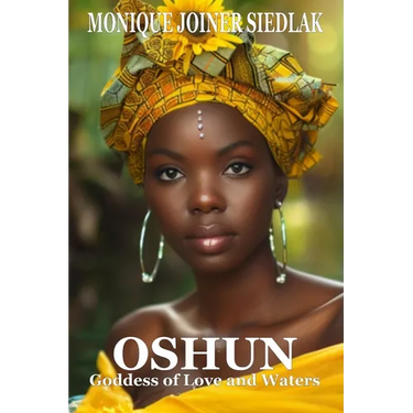 Oshun: Goddess of Love and Waters