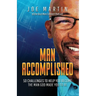 Man Accomplished: 50 Challenges to Help You Become the Man God Made You to Be