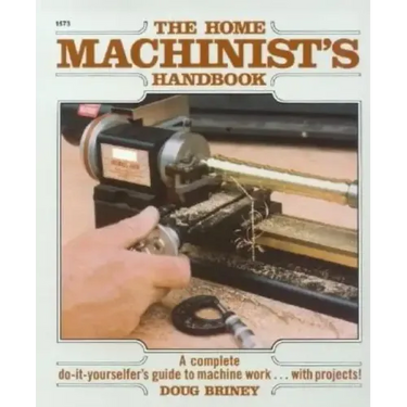 Home Machinists Handbook