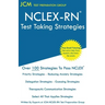 NCLEX-RN - Test Taking Strategies
