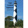 Cape Lookout Lighthouse