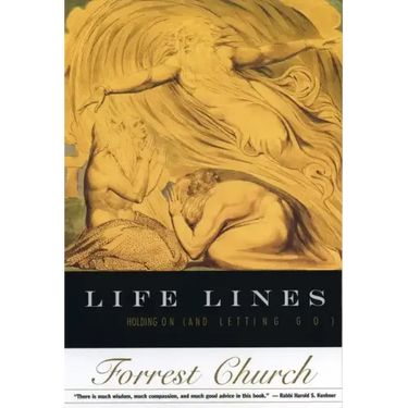 Life Lines: Holding On (and Letting Go)