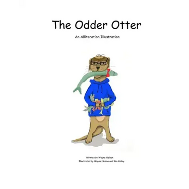 The Odder Otter: An Alliteration Illustration