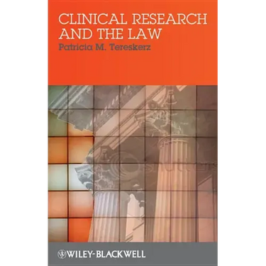 Clinical Research and the Law
