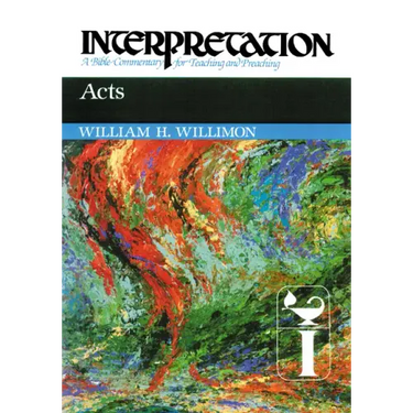 Acts: Interpretation: A Bible Commentary for Teaching and Preaching