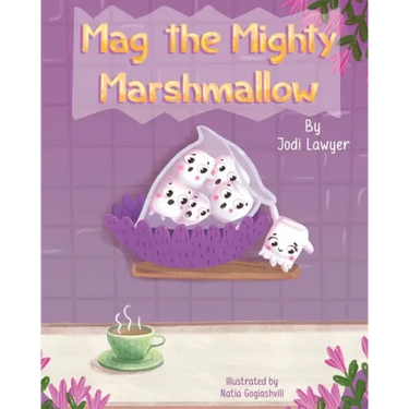 Mag the Mighty Marshmallow