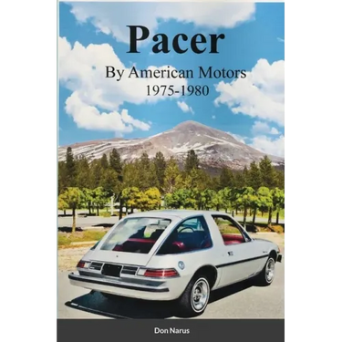 Pacer by American Motors 1975-1980