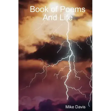 Book of Poems And Life