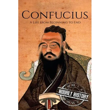 Confucius: A Life From Beginning to End