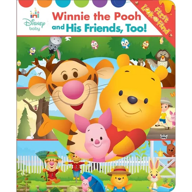 Disney Baby: Winnie the Pooh and His Friends, Too! First Look and Find