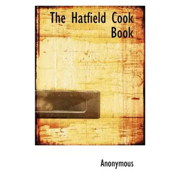 The Hatfield Cook Book