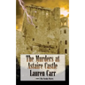 The Murders at Astaire Castle: A Mac Faraday Mystery