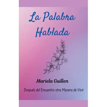 La Palabra Hablada