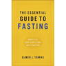 Essential Guide to Fasting