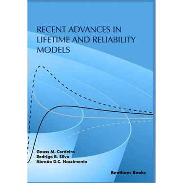 Recent Advances in Lifetime and Reliability Models