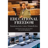 Educational Freedom: Remembering Andrew Coulson - Debating His Ideas