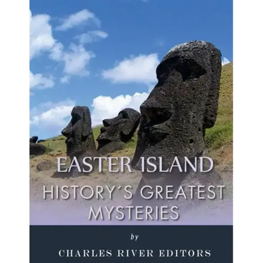 History's Greatest Mysteries: Easter Island