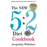 The New 5: 2 Diet Cookbook: 2017 Edition Now 800 Calories A Day
