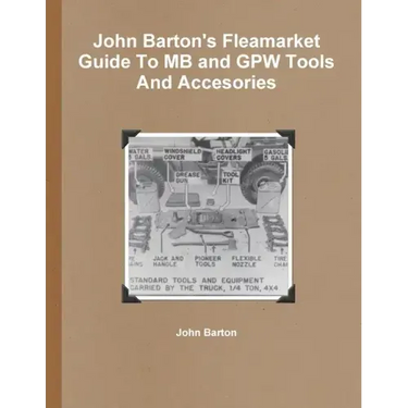 John Barton's Fleamarket Guide To MB and GPW Tools And Accesories