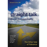 Straight Talk About Homosexuality: The Other Side of Tolerance