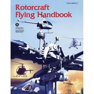 Rotorcraft Flying Handbook (FAA-H-8083-21)