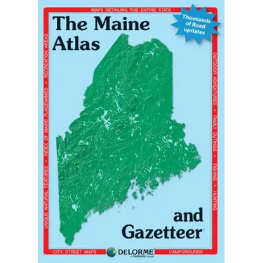 Delorme Atlas & Gazetteer: Maine
