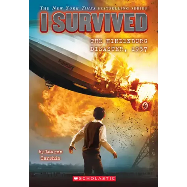 I Survived the Hindenburg Disaster, 1937 (I Survived #13): Volume 13