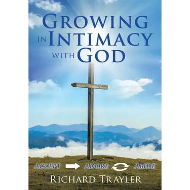 Growing in Intimacy with God