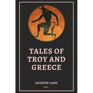 Tales of Troy and Greece: Easy to Read Layout