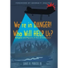 We're in Danger! Who Will Help Us?: Refugees and Migrants: A Test of Civilization