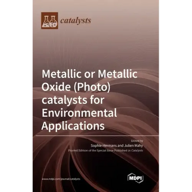Metallic or Metallic Oxide (Photo)catalysts for Environmental Applications