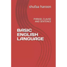 Basic English Language: Phrase, Clause and Sentence