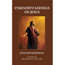Unknown Sayings of Jesus